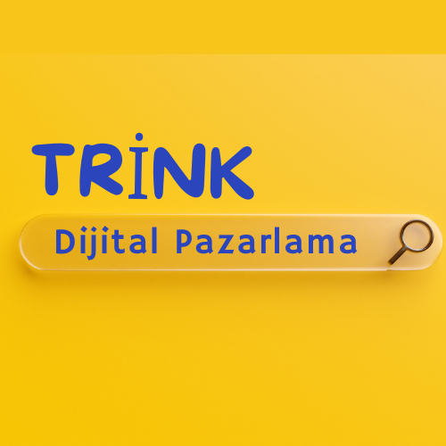 Trink Web Tasarım Dijital Pazarlama Ajansı