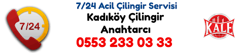 Kadıköy Çilingir Anahtarcı